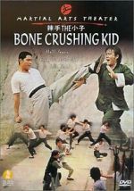 Watch The Bone Crushing Kid Myflixer