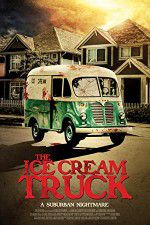 Watch The Ice Cream Truck Myflixer
