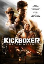 Watch Kickboxer: Retaliation Myflixer