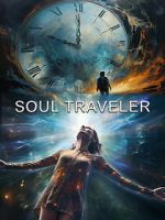 Watch Soul Traveler Myflixer
