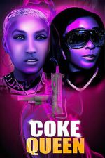 Watch Coke Queen Myflixer
