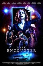 Watch Dark Encounter Myflixer