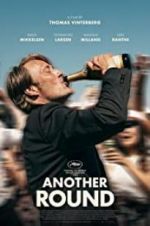 Watch Another Round Myflixer