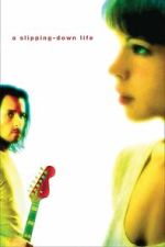 Watch A Slipping Down Life Myflixer