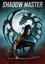 Watch Shadow Master Myflixer