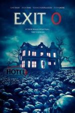 Watch Exit 0 Myflixer