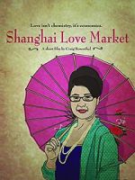 Watch Shanghai Love Market Myflixer