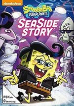 Watch SpongeBob SquarePants: Sea Side Story Myflixer