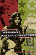 Watch The Return of Post Apocalyptic Cowgirls Myflixer