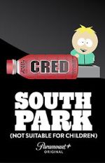 Watch South Park: Not Suitable for Children Myflixer