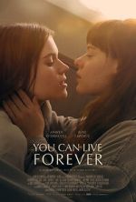 Watch You Can Live Forever Myflixer