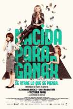 Watch Nacida para ganar Myflixer