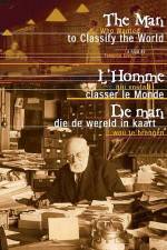 Watch The Man Who Wanted To Classify The World Myflixer