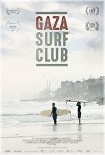 Watch Gaza Surf Club Myflixer