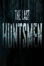 Watch The Last Huntsmen Myflixer