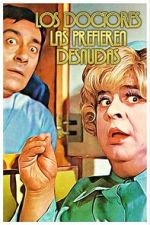 Watch Los doctores las prefieren desnudas Myflixer