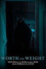 Watch Worth the Weight (Short 2023) Myflixer