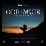 Watch Ode to Muir: The High Sierra Myflixer