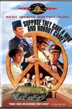 Watch Suppose They Gave a War and Nobody Came Myflixer