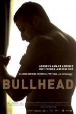 Watch Bullhead Myflixer