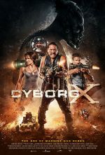 Watch Cyborg X Myflixer