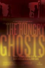 Watch The Hungry Ghosts Myflixer
