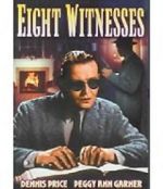 Watch Eight Witnesses Myflixer