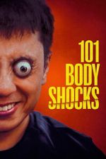 Watch 101 Body Shocks Myflixer