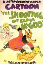 Watch The Shooting of Dan McGoo Myflixer