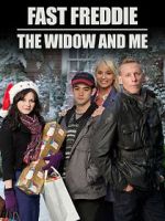 Watch Fast Freddie, the Widow and Me Myflixer