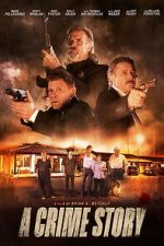 Watch A Crime Story Myflixer