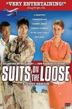 Watch Suits on the Loose Myflixer