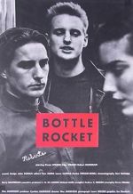 Watch Bottle Rocket Myflixer