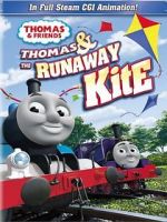 Watch Thomas & Friends: Thomas and the Runaway Kite Myflixer
