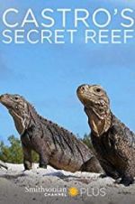 Watch Castro\'s secret reef Myflixer