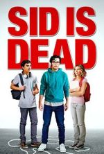 Watch Sid Is Dead Myflixer
