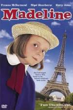 Watch Madeline The Movie Myflixer