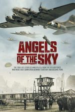 Watch Angels of the Sky Myflixer