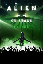 Watch Alien on Stage Myflixer