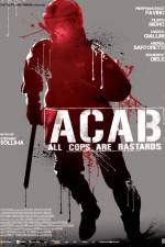 Watch ACAB All Cops Are Bastards Myflixer