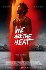 Watch Somos Calentura: We Are The Heat Myflixer