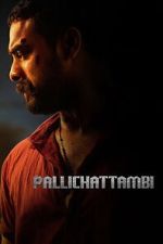 Watch Pallichattambi Myflixer