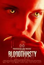 Watch Bloodthirsty Myflixer