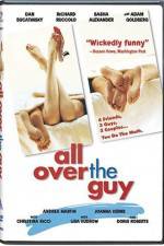 Watch All Over the Guy Myflixer
