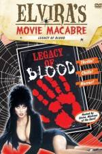 Watch Legacy of Blood Myflixer