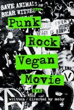 Watch Punk Rock Vegan Movie Myflixer