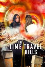 Watch The Time Travel Hills Myflixer