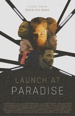 Watch Launch at Paradise (Short 2022) Myflixer