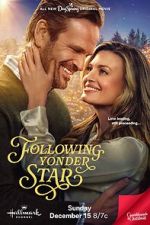 Watch Following Yonder Star Myflixer