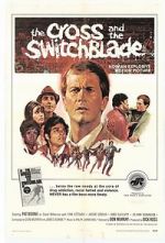 Watch The Cross and the Switchblade Myflixer